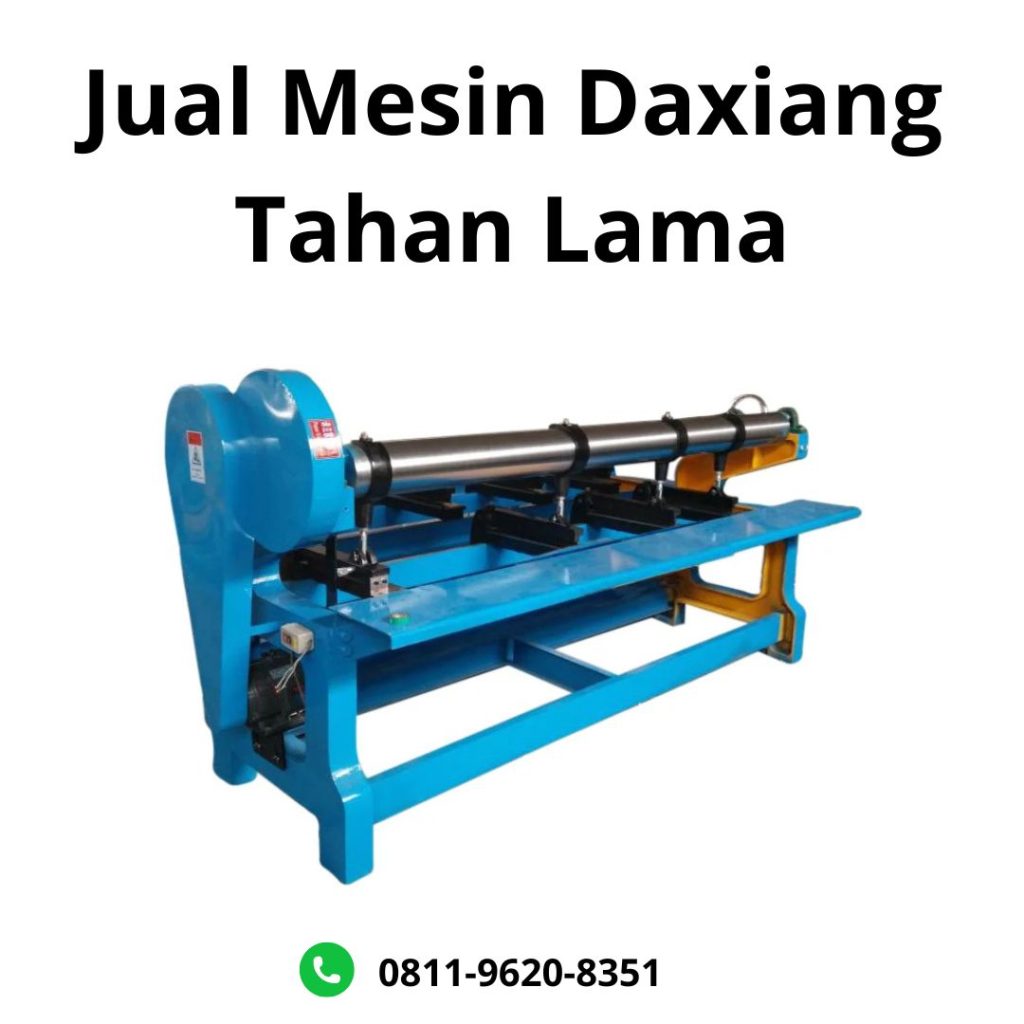 Jual Mesin Daxiang Tahan Lama