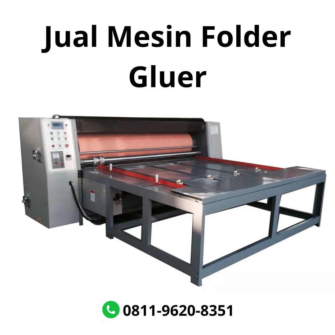 Jual Mesin Folder Gluer