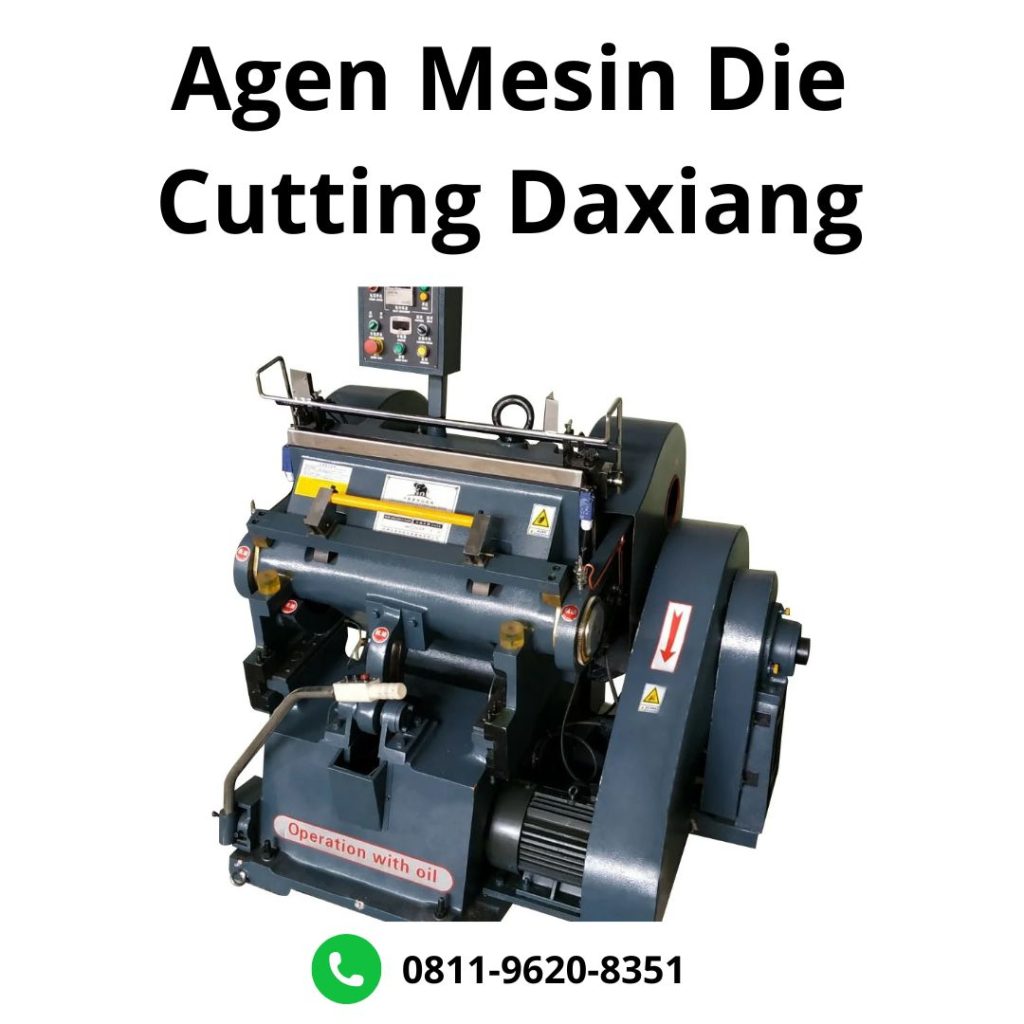 Agen Mesin Die Cutting Daxiang