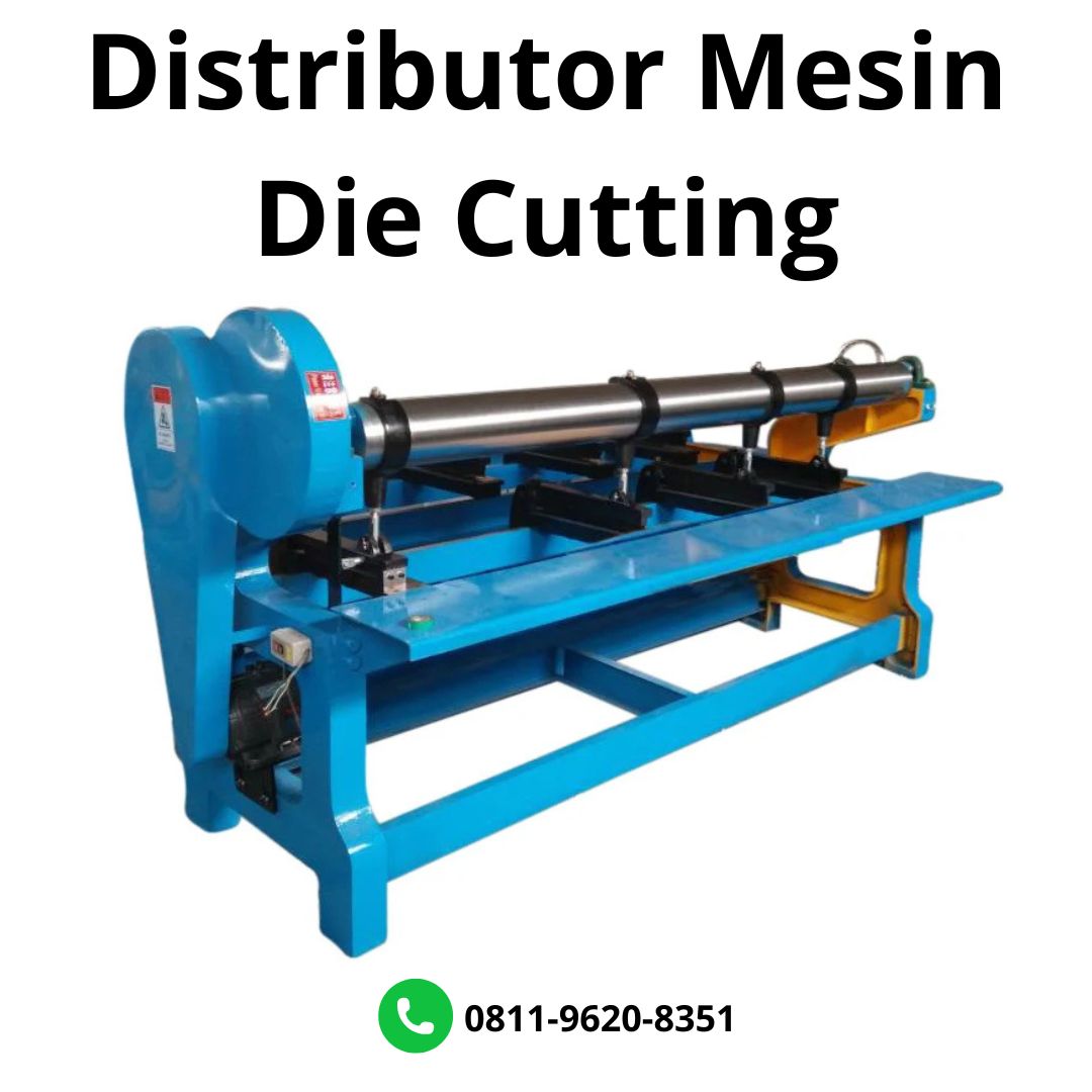 Distributor Mesin Die Cutting