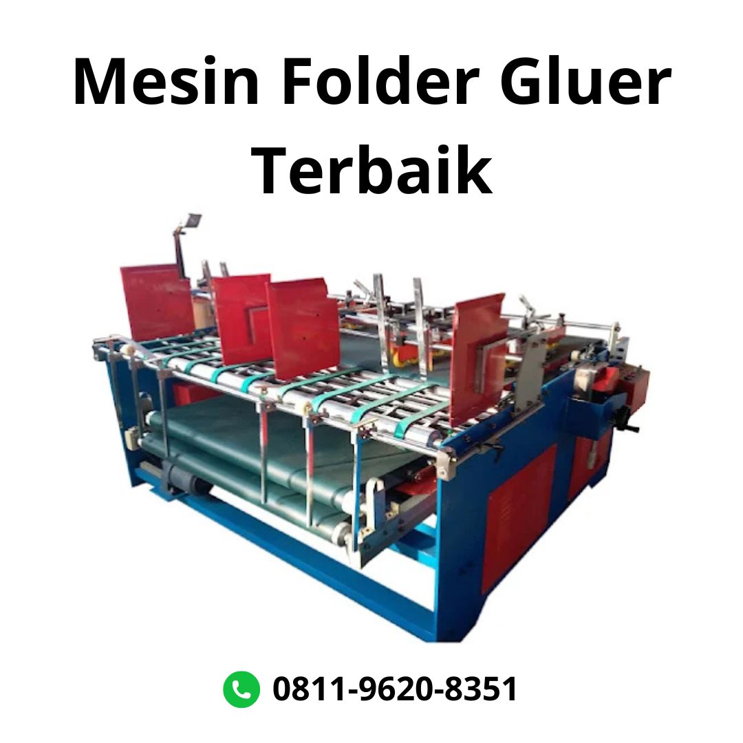 Mesin Folder Gluer Terbaik