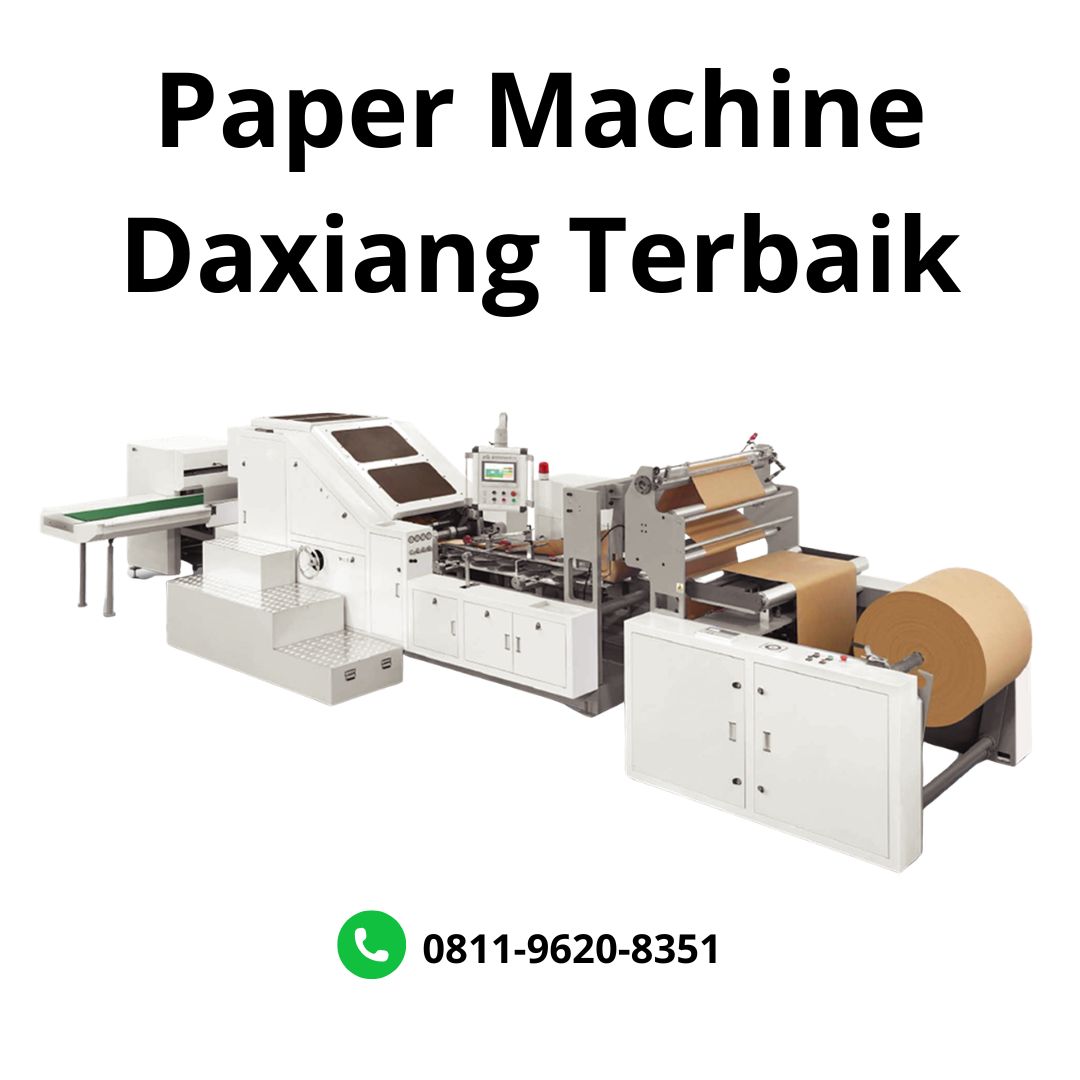 Paper Machine Daxiang Terbaik