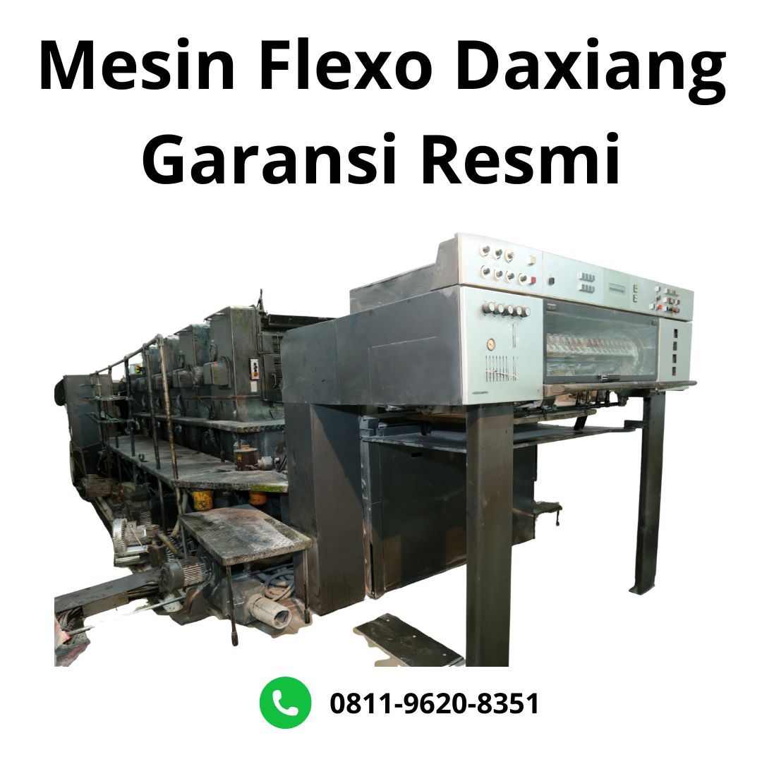 Mesin Flexo Daxiang Garansi Resmi
