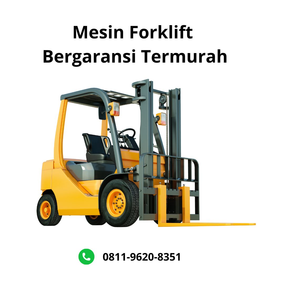 Mesin Forklift Bergaransi Termurah