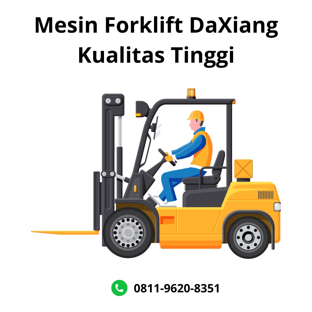 Mesin Forklift DaXiang Kualitas Tinggi