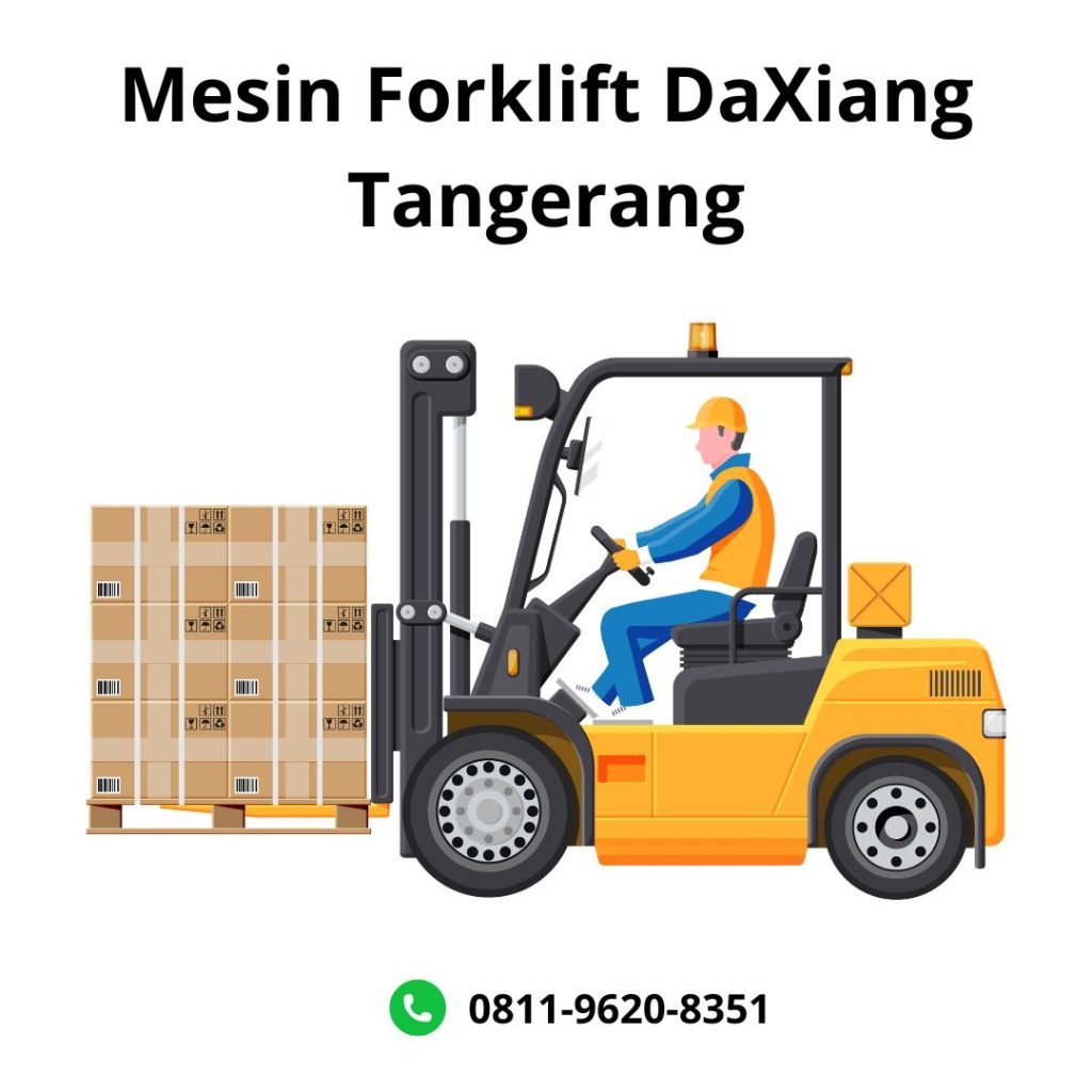 Mesin Forklift DaXiang Tangerang