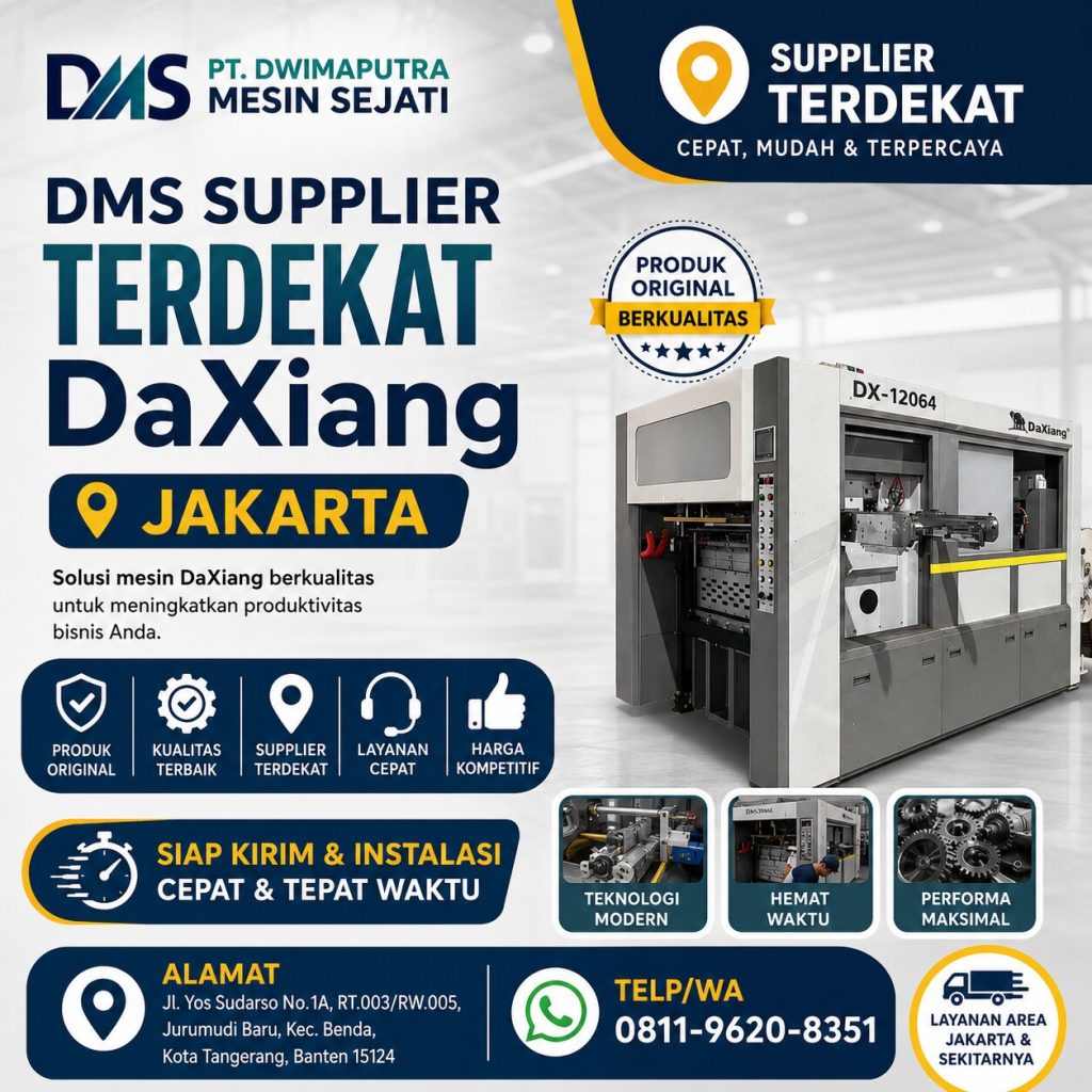 DMS Supplier Terdekat DaXiang Jakarta