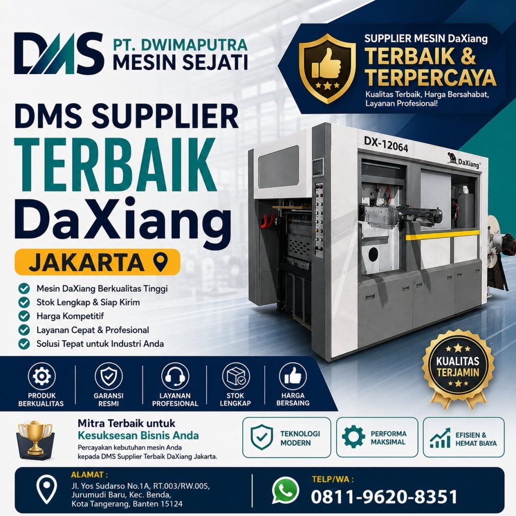 DMS Supplier Terbaik DaXiang Jakarta