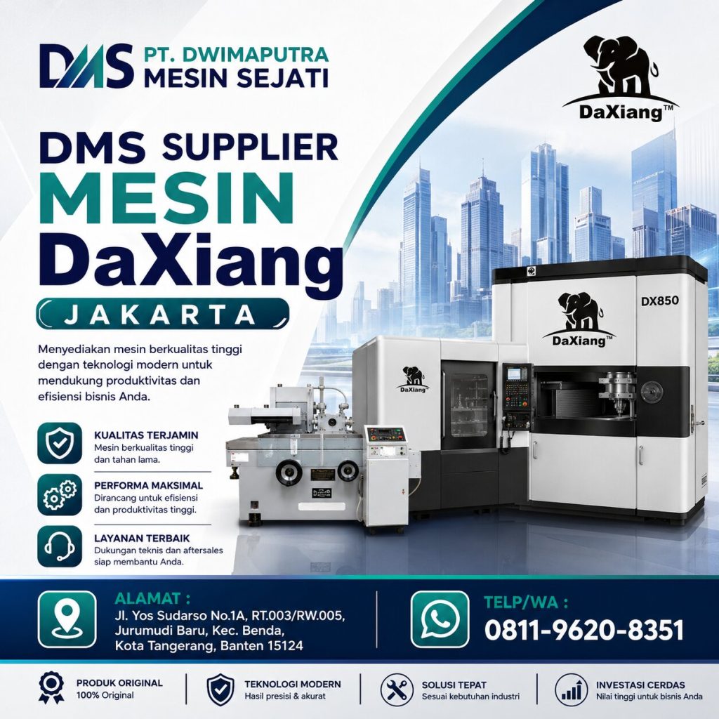DMS Supplier Resmi DaXiang Jakarta