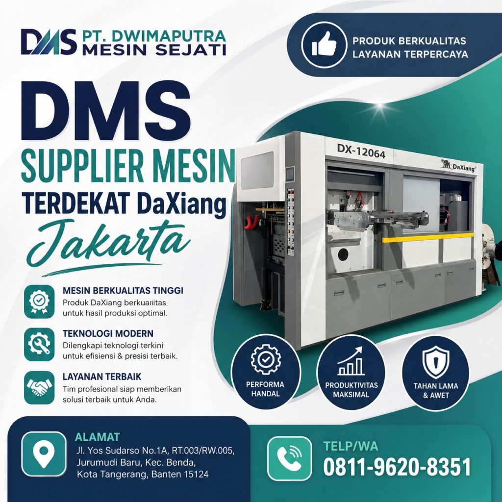 DMS Supplier Mesin Bergaransi DaXiang
