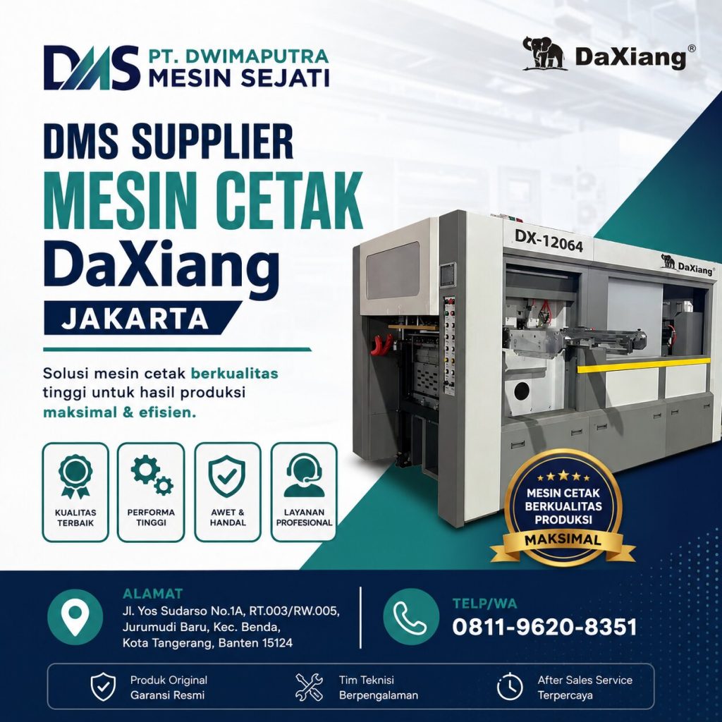 DMS Supplier Mesin Cetak DaXiang