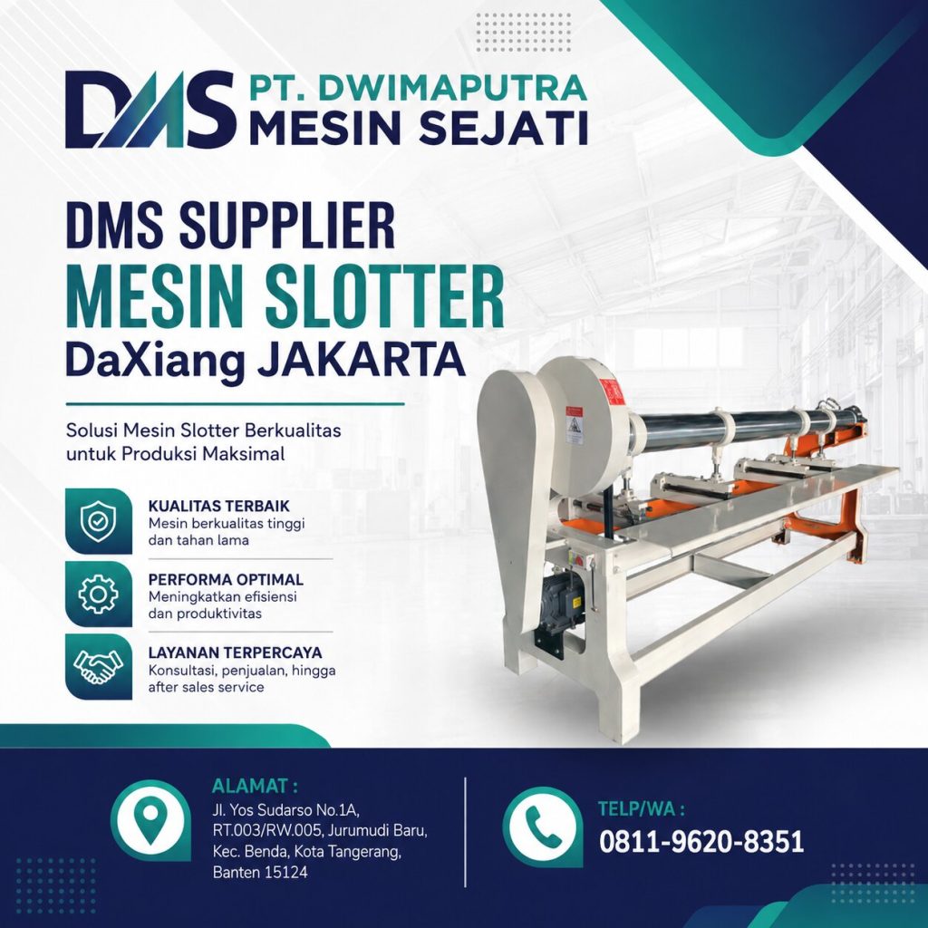 DMS Supplier Mesin Slotter DaXiang